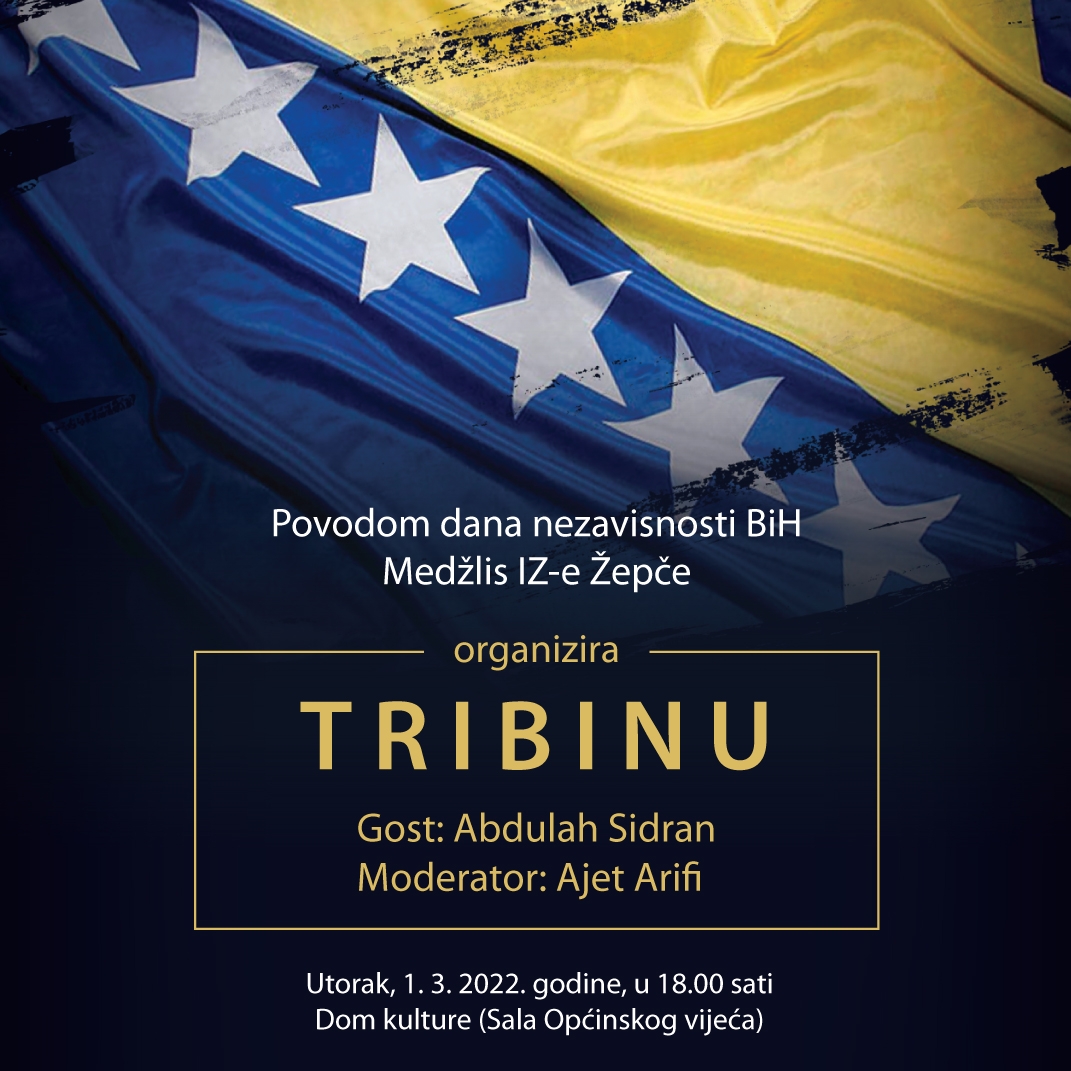 Tribina – Dan nezavisnosti Bosne i Hercegovine