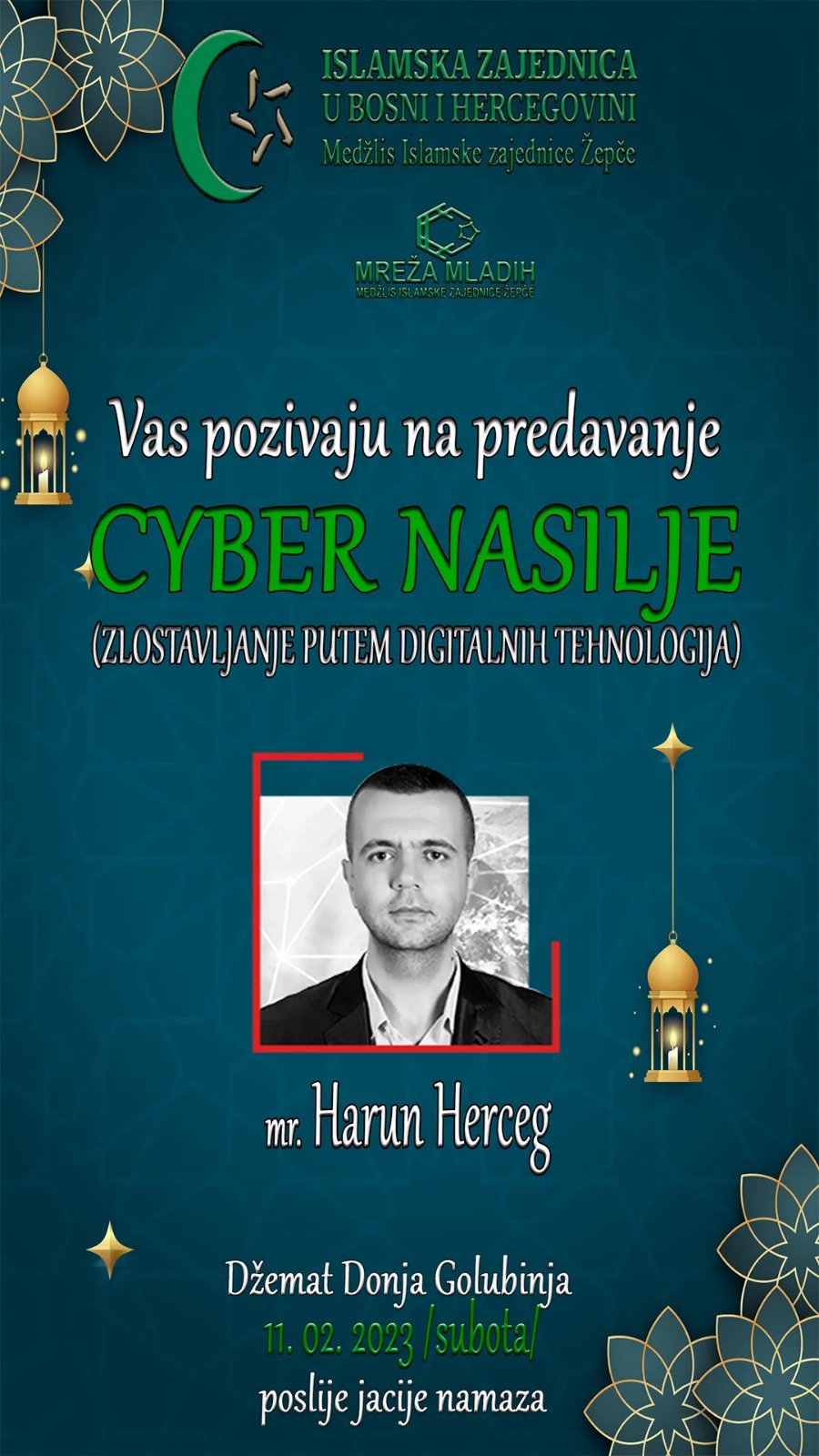 EDUKATIVNO PREDAVANJE – “CYBER NASILJE” gost predavač profesor Elči Ibrahim-pašine medrese u Travniku, mr. Harun Herceg